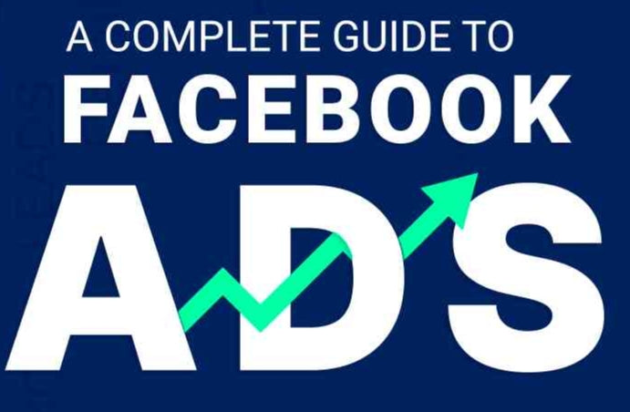 Facebook Ads Guide